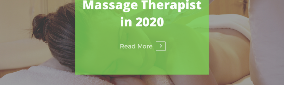 How To Become A Massage Therapist In 2020